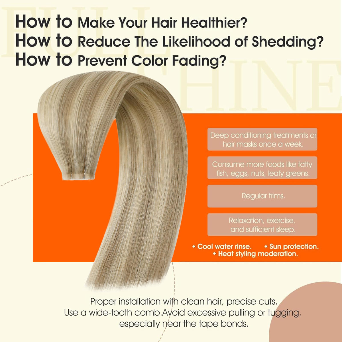 Application des extensions de cheveux adhésives Full Shine