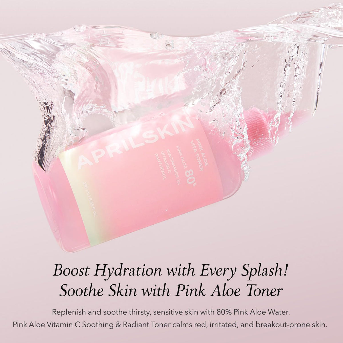 APRILSKIN Tonique Pink Aloe Vita 310g avec capuchon hygiénique