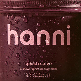 HANNI Splash Salve 250 mL texture de sérum sur la peau
