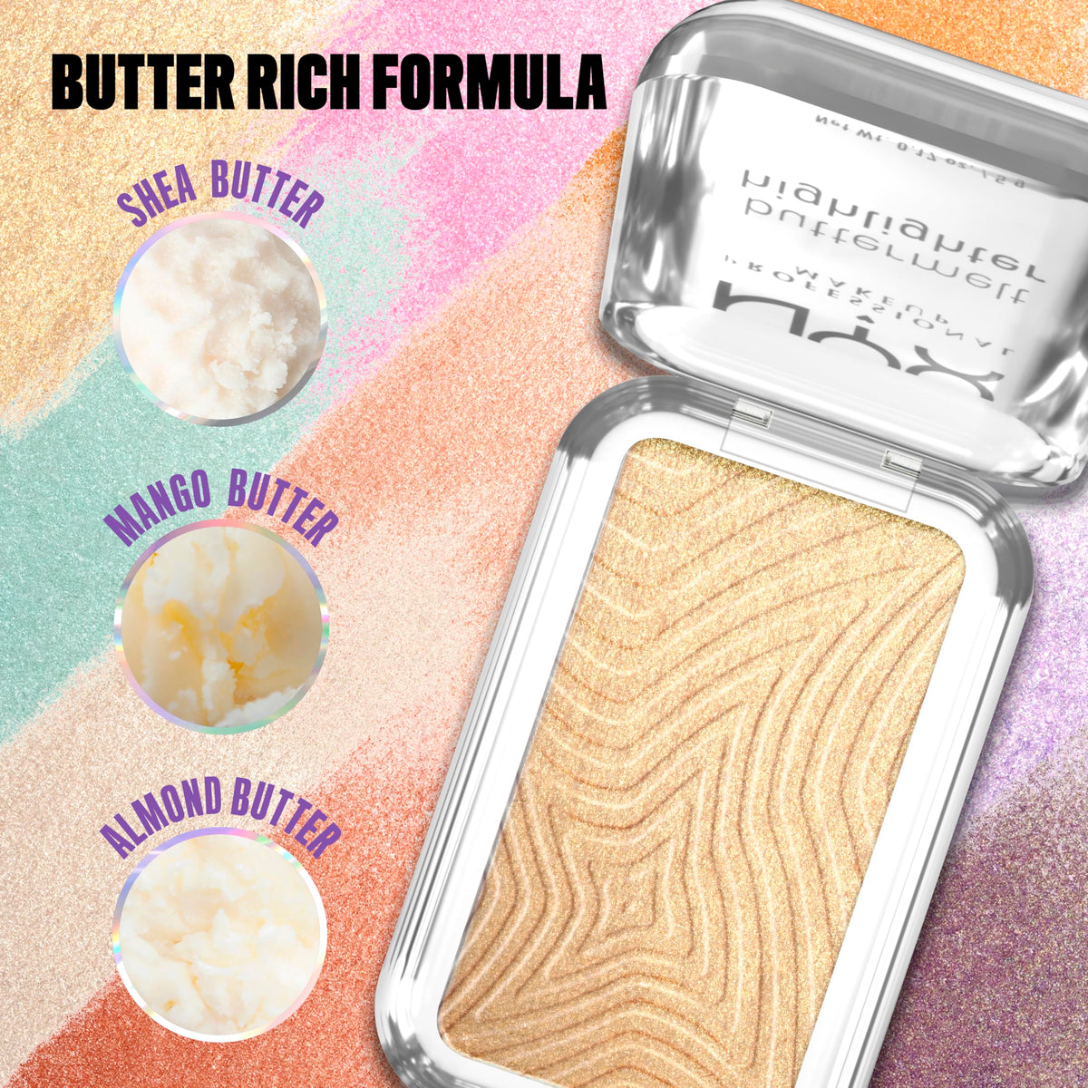 NYX Buttermelt Highlighter 55g avec divers produits de maquillage