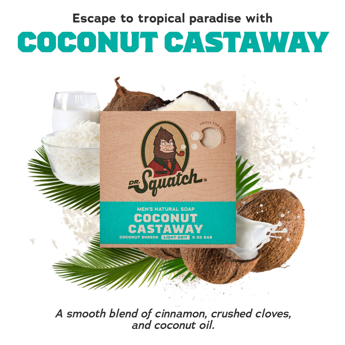Savon Dr. Squatch Coconut Castaway en gros plan
