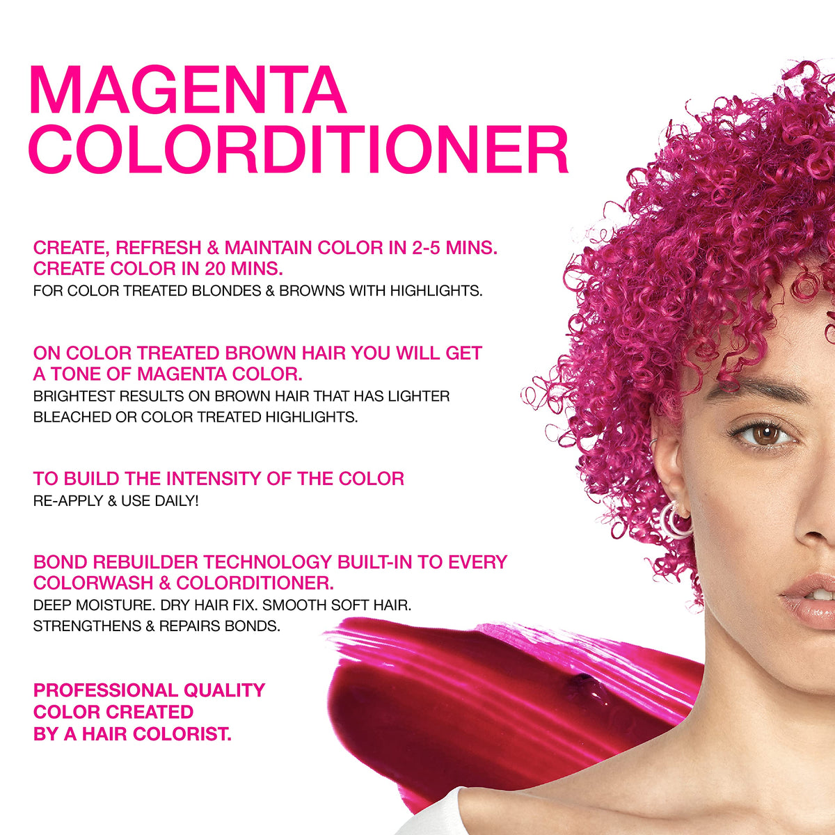 Texture crémeuse du Colorditioner Magenta sur cheveux